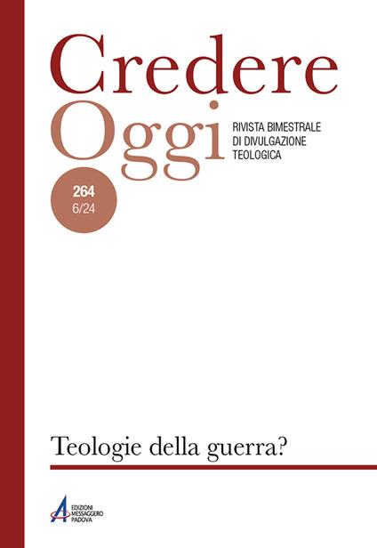Credereoggi. Vol. 264: Teologie della guerra? - copertina