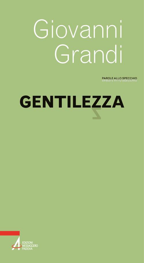 Gentilezza - Giovanni Grandi - copertina
