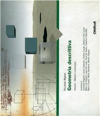 Geometria descrittiva. Vol. 1: Metodi e costruzioni - Riccardo Migliari - copertina