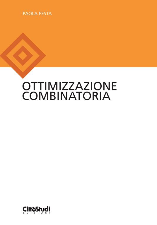 Ottimizzazione combinatoria - Paola Festa - copertina
