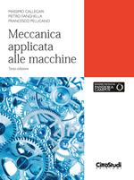 Meccanica applicata alle macchine. Con estensione online