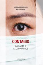 Contagio. Dalla peste al coronavirus
