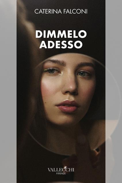 Dimmelo adesso - Caterina Falconi - ebook
