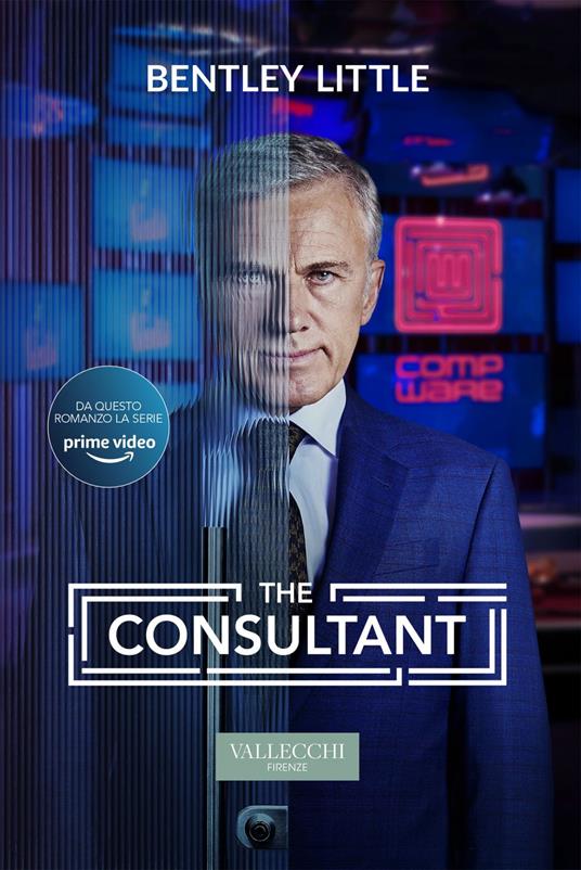 The consultant. Ediz. italiana - Bentley Little,Ariase Barretta - ebook