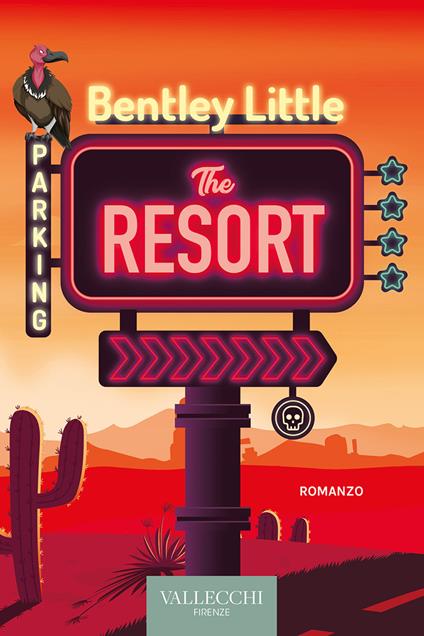The resort - Bentley Little,Ariase Barretta - ebook