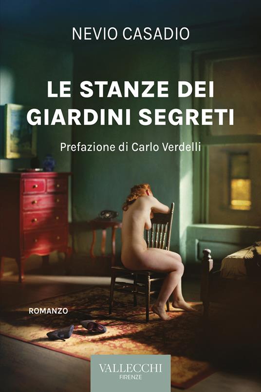 Le stanze dei giardini segreti - Nevio Casadio - ebook