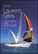 Laurent Giles. L'evoluzione dello yacht design