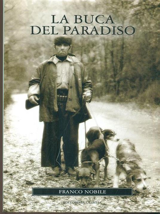 La buca del paradiso - Franco Nobile - copertina