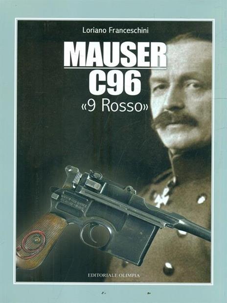 Mauser C96 «9 rosso» - Loriano Franceschini - copertina