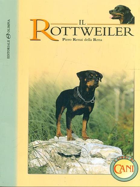 Il rottweiler - Piero Renai della Rena - copertina