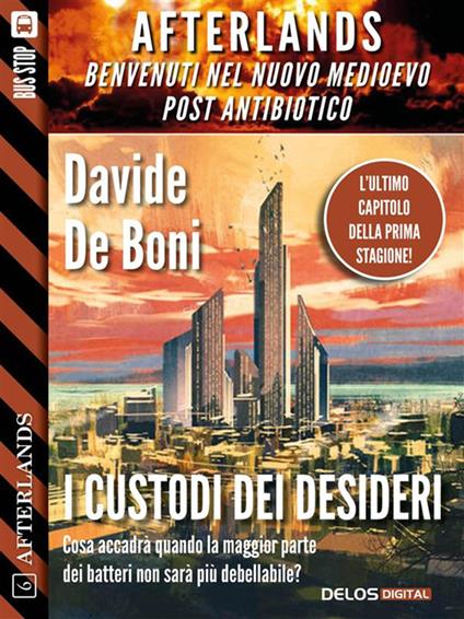 I custodi dei desideri - Davide De Boni - ebook