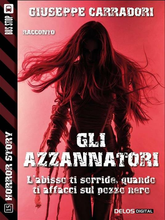 Gli azzannatori - Giuseppe Carradori - ebook