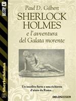 Sherlock Holmes e l'avventura del Galata morente