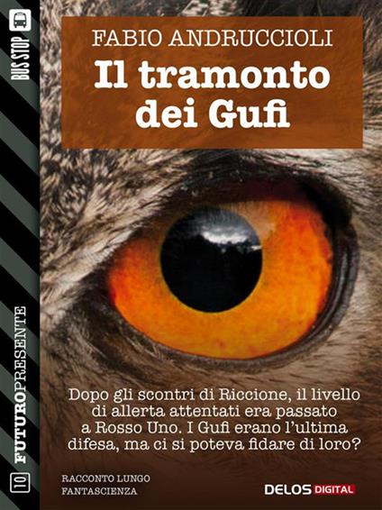 Il tramonto dei Gufi - Fabio Andruccioli - ebook