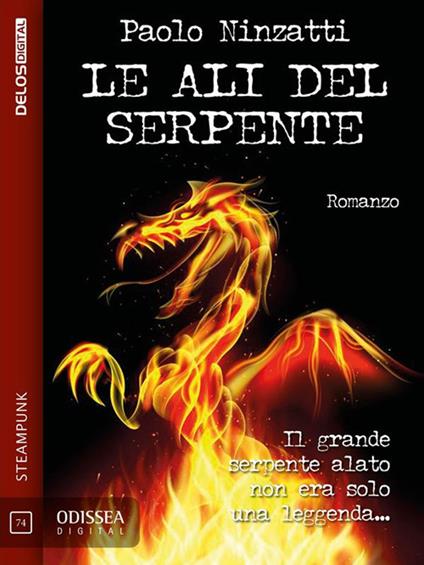 Le ali del serpente - Paolo Ninzatti - ebook