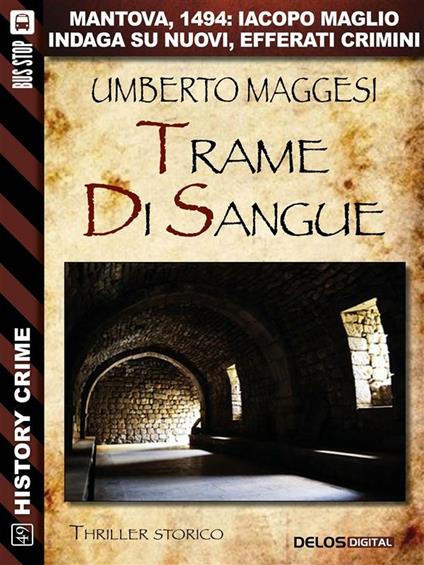 Trame di sangue - Umberto Maggesi - ebook
