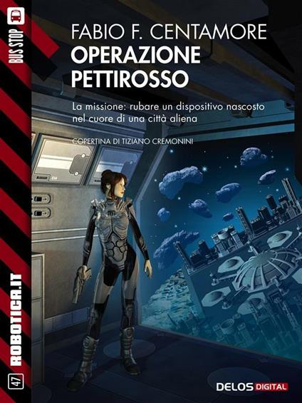 Operazione Pettirosso - Fabio F. Centamore - ebook