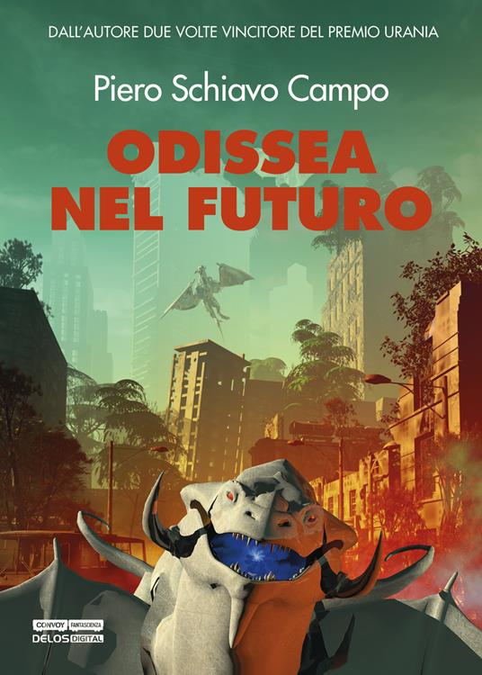 Odissea nel futuro - Piero Schiavo Campo - copertina