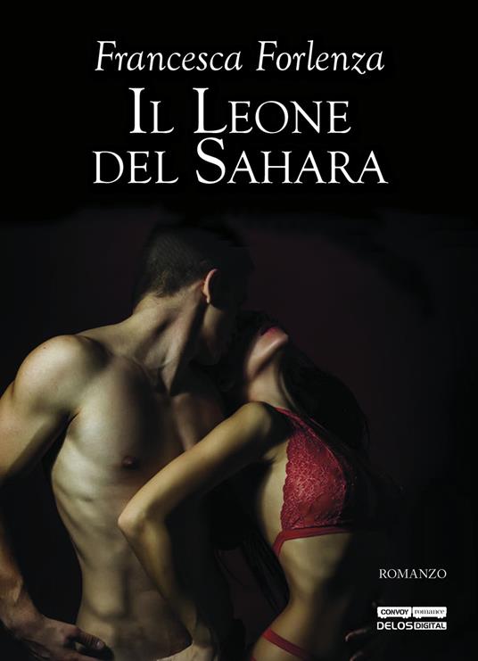 Il leone del Sahara - Francesca Forlenza - copertina