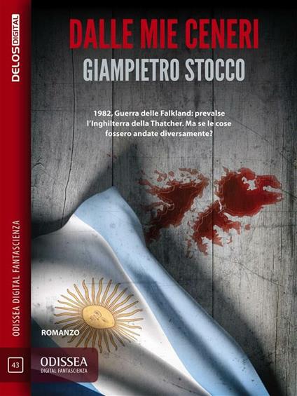 Dalle mie ceneri - Giampietro Stocco - ebook