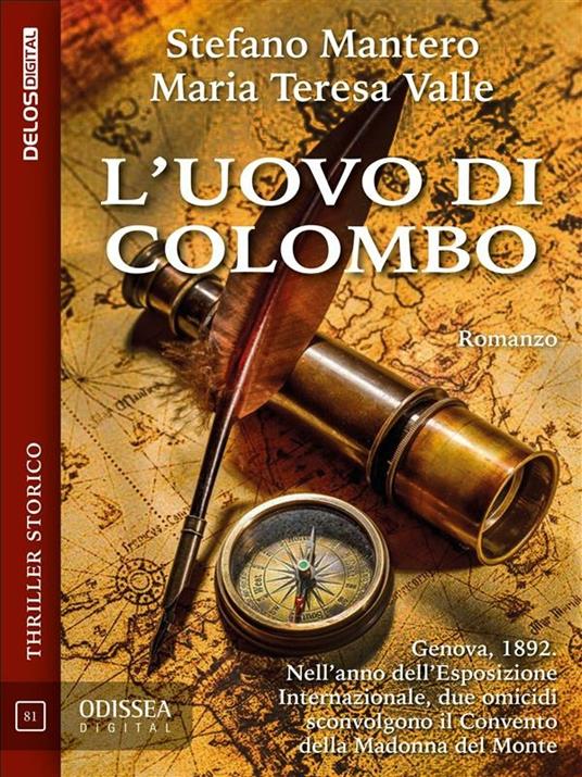 L' uovo di Colombo - Stefano Mantero,Maria Teresa Valle - ebook