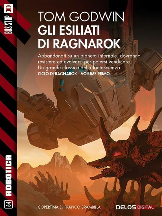 Gli esiliati di Ragnarok - Tom Godwin,V. Viviani - ebook