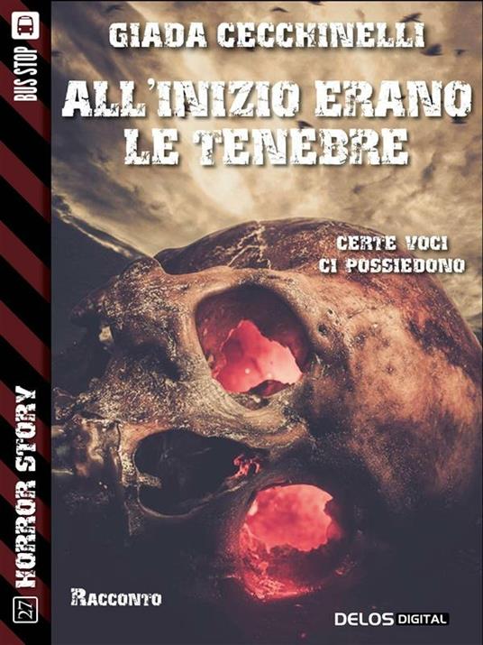 All'inizio erano le tenebre - Giada Cecchinelli - ebook