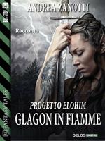 Glagon in fiamme. Progetto Elohim