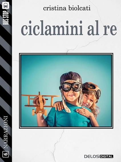 Ciclamini al re - Cristina Biolcati - ebook