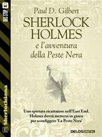Sherlock Holmes e l'avventura della Peste Nera
