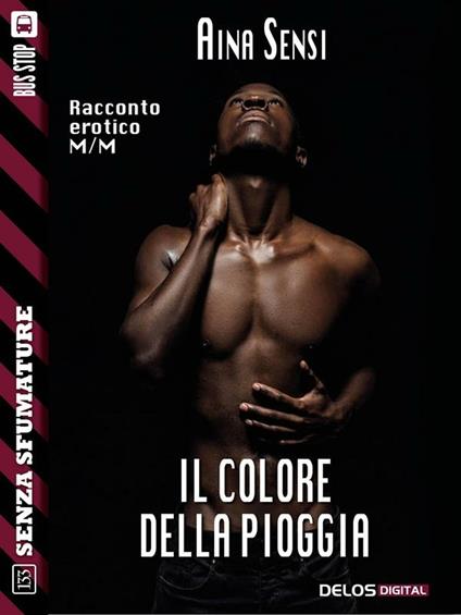 Il colore della pioggia - Aina Sensi - ebook