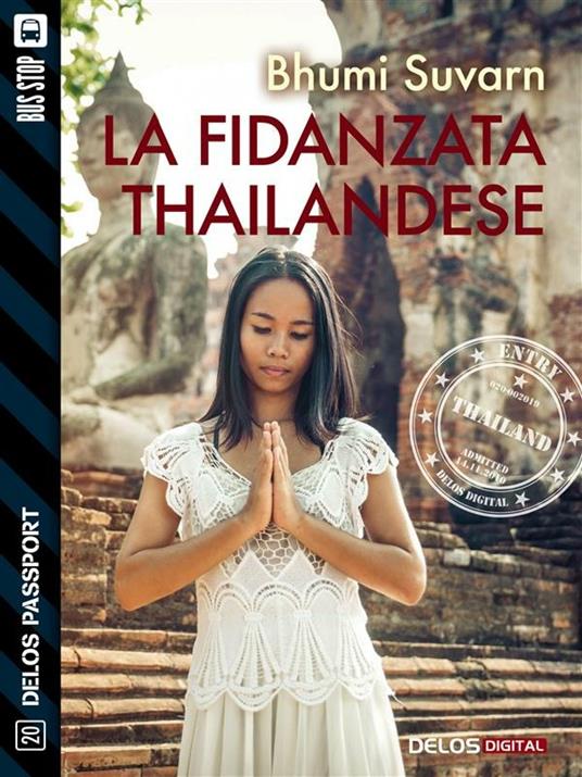 La fidanzata thailandese - Bhumi Suvarn - ebook