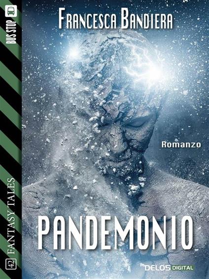 Pandemonio - Francesca Bandiera - ebook