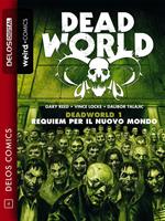 Deadworld. Vol. 1: Deadworld