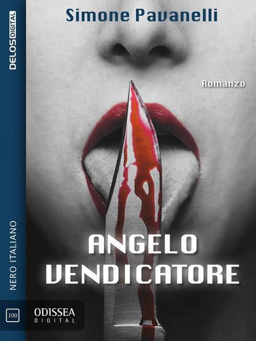 Angelo vendicatore - Simone Pavanelli - ebook