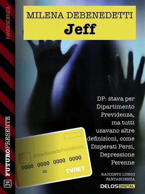 Jeff - Milena Debenedetti - ebook