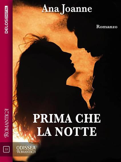 Prima che la notte - Ana Joanne - ebook