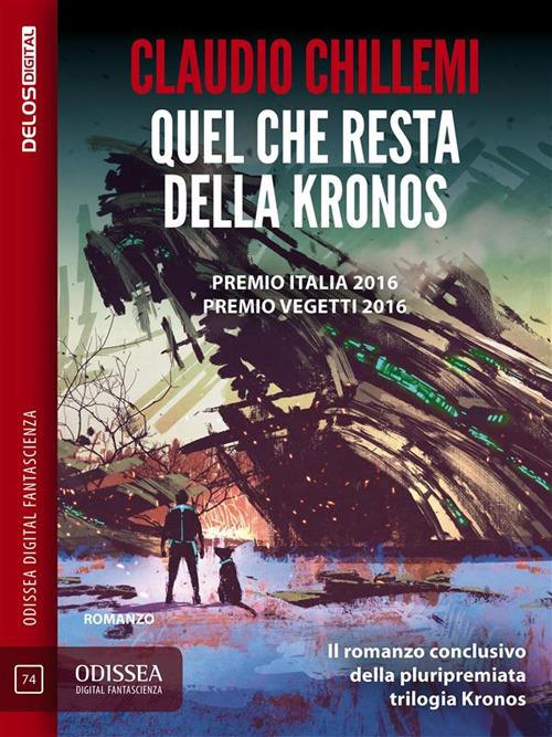 Quel che resta della Kronos. Kronos. Vol. 3 - Claudio Chillemi - ebook