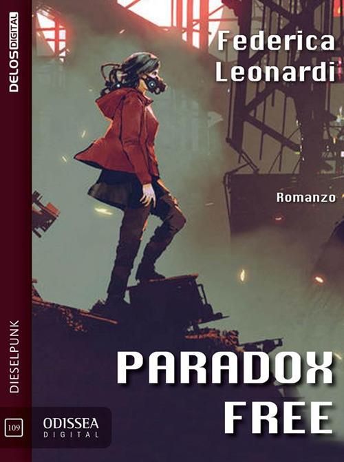 Paradox Free - Federica Leonardi - ebook