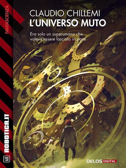 L' universo muto - Claudio Chillemi - ebook