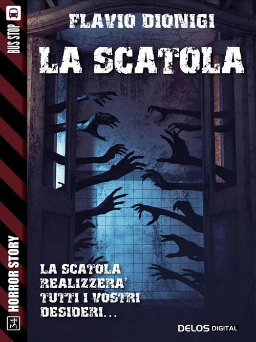 La scatola - Flavio Dionigi - ebook