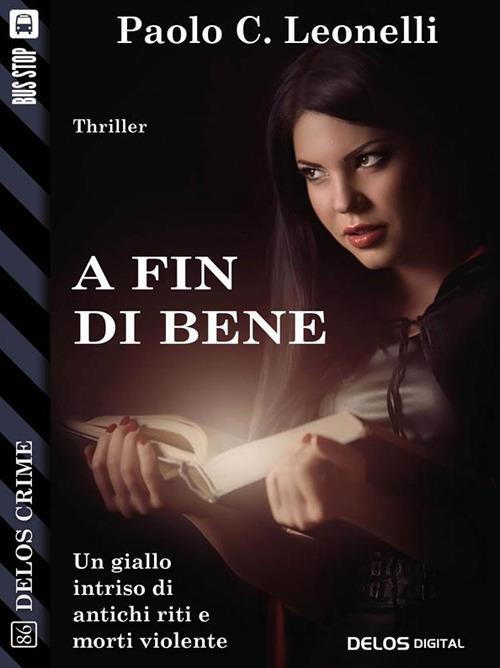 A fin di bene - Paolo C. Leonelli - ebook