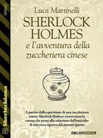 Sherlock Holmes e l'avventura della zuccheriera cinese