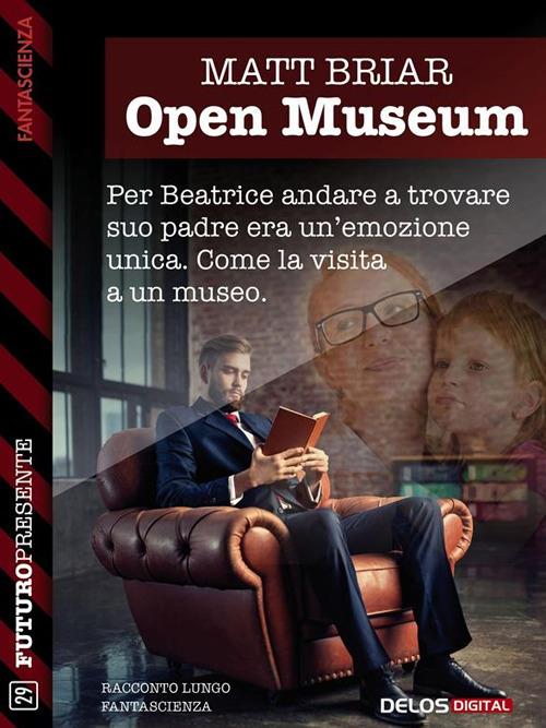 Open Museum - Matt Briar - ebook