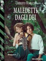 Maledetti dagli dei