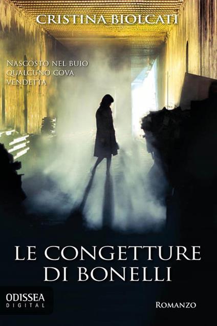Le congetture di Bonelli - Cristina Biolcati - ebook
