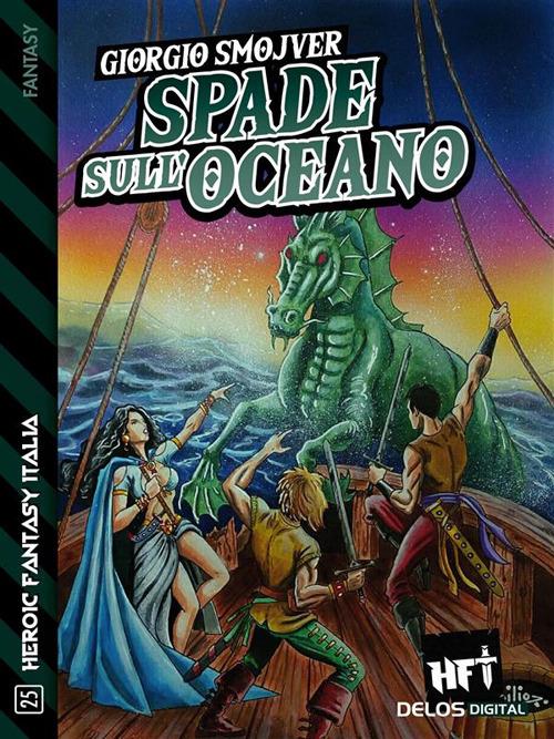 Spade sull'oceano - Giorgio Smojver - ebook