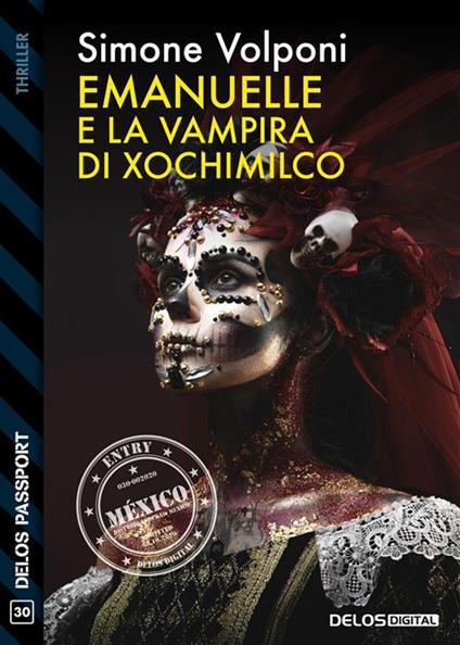 Emanuelle e la vampira di Xochimilco - Simone Volponi - ebook