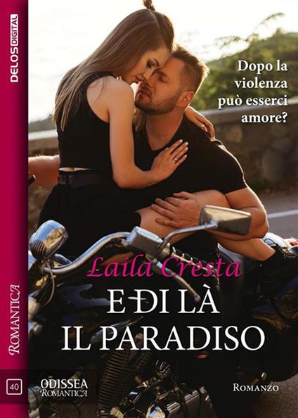 E di là il paradiso - Laila Cresta - ebook