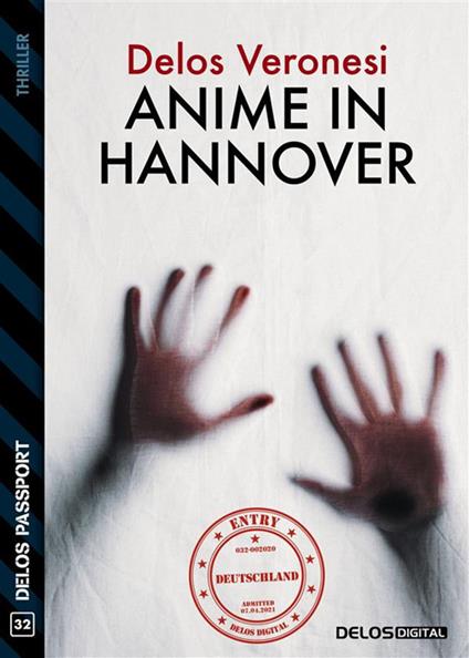 Anime in Hannover - Delos Veronesi - ebook